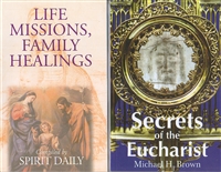 <br> Life Missions/ Family Healing and Secrets of the Eucharist